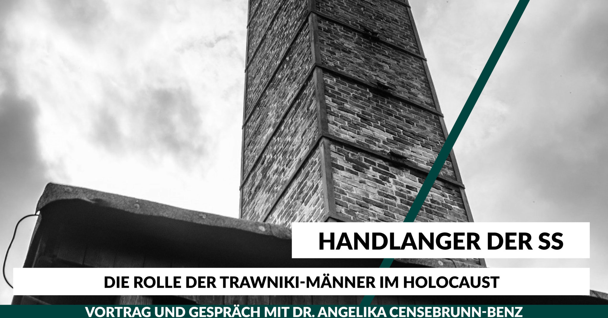 Vortrag Handlanger der SS Die Rolle der TrawnikiMänner im Holocaust