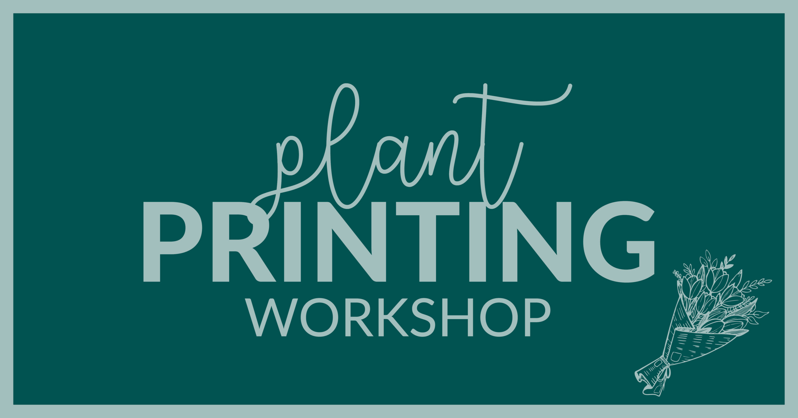 Plant Printing Workshop
